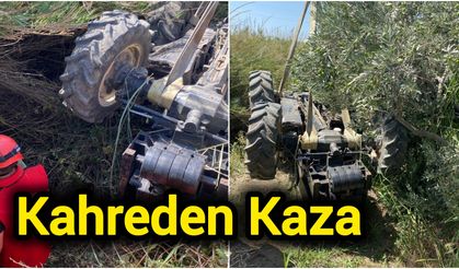 Kahreden Kaza: Devrilen traktörün sürücüsü öldü