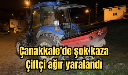 Çanakkale'de traktör ile tohum serpme makinesi arasında sıkışan çiftçi ağır yaralandı