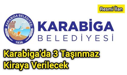 Karabiga’da 3 Taşınmaz Kiraya Verilecek