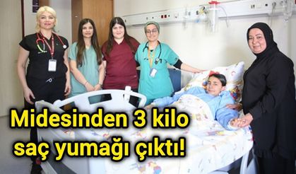 Midesinden 3 kilo saç yumağı çıktı!