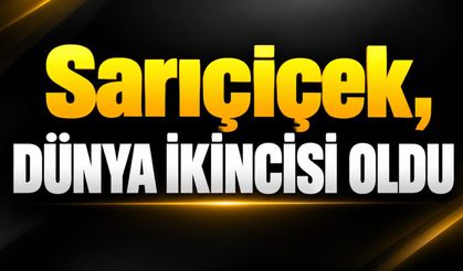 Sarıçiçek, dünya ikincisi oldu