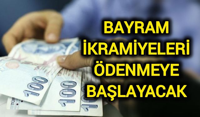 Emeklilere bayram ikramiyeleri ödenmeye başlayacak
