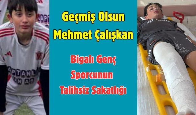 Bigalı Genç Sporcunun Talihsiz Sakatlığı