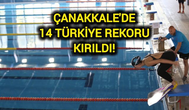 Çanakkale'de 14 Türkiye rekoru kırıldı!