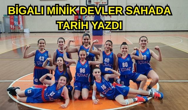 Bigalı minik devler sahada tarih yazdı