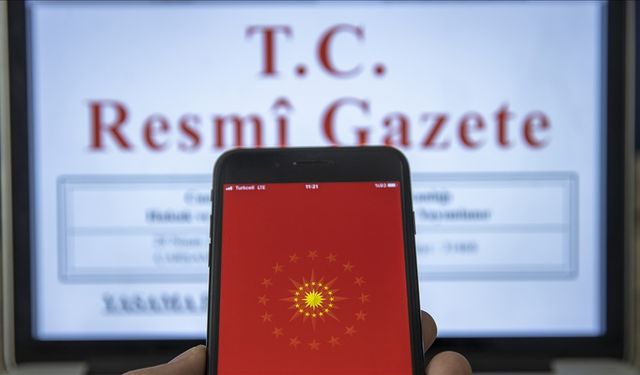 Resmi Gazete’de Yeni Atama ve Görevden Alma Kararları Yayımlandı