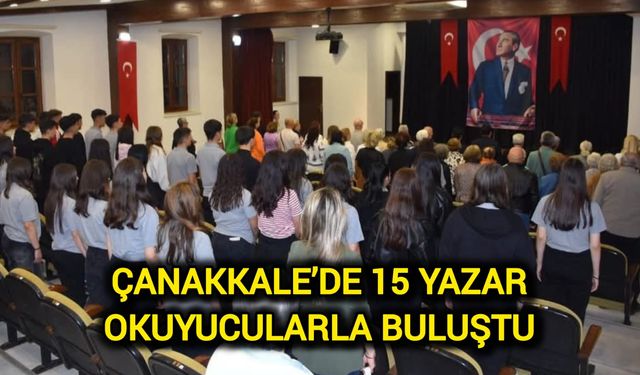 Çanakkale’de 15 yazar okuyucularla buluştu