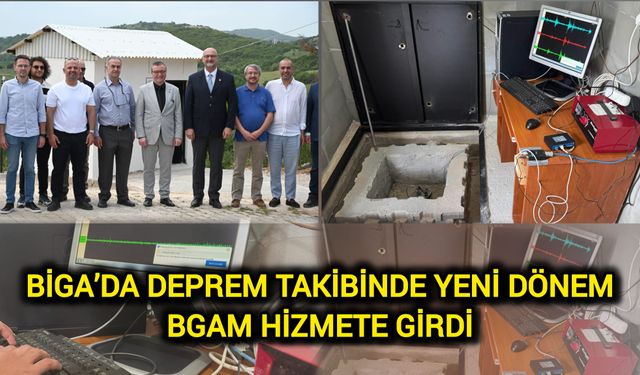 Biga’da deprem takibinde yeni dönem: BGAM hizmete girdi