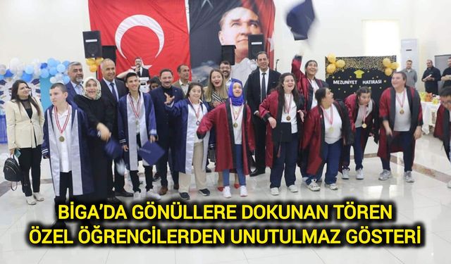 Biga’da Gönüllere Dokunan Tören: Özel Öğrencilerden Unutulmaz Gösteri