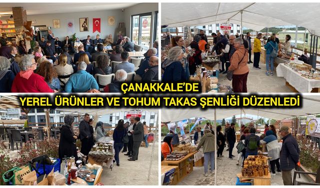Çanakkale’de Yerel Ürünler ve Tohum Takas Şenliği düzenledi