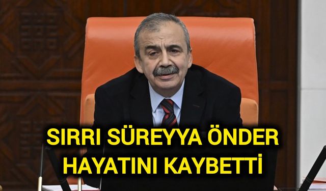 Sırrı Süreyya Önder hayatını kaybetti