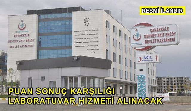 Puan Sonuç Karşılığı Laboratuvar Hizmeti Alınacak