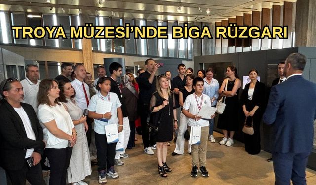Troya Müzesi’nde Biga rüzgarı