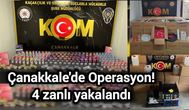 Çanakkale'de Operasyon! 4 zanlı yakalandı