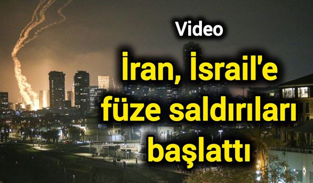 İran, İsrail'e füze saldırıları başlattı