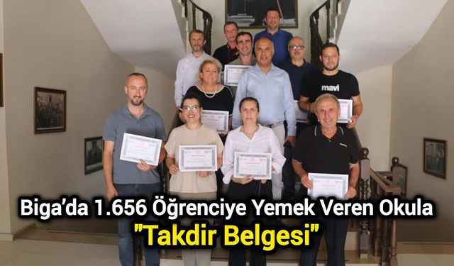 Biga’da 1.656 öğrenciye yemek veren okula takdir belgesi