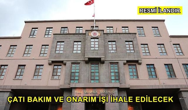 Çatı Bakım ve Onarım İşi İhale Edilecek