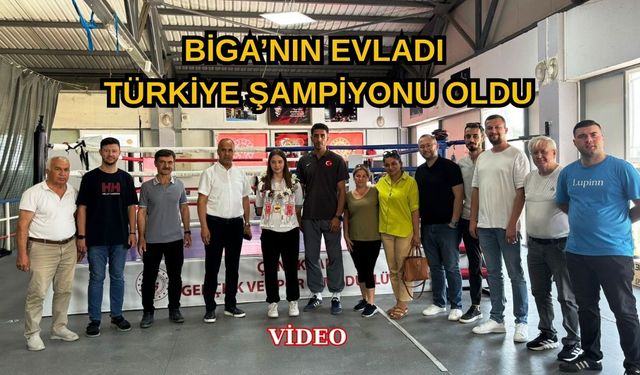 Çanakkale Biga’nın evladı Türkiye şampiyonu oldu, ilçe ayakta!
