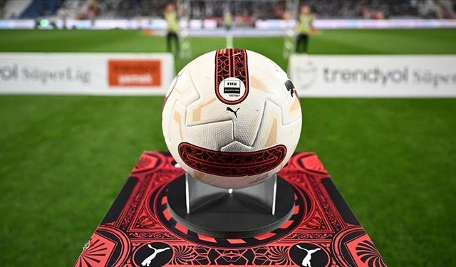 Trendyol Süper Lig'de ilk iki haftanın programı açıklandı