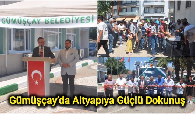 Gümüşçay’da Altyapıya Güçlü Dokunuş