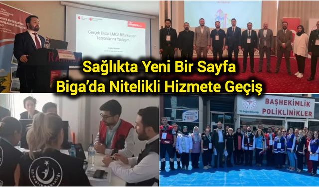 Sağlıkta Yeni Bir Sayfa: Biga’da Nitelikli Hizmete Geçiş