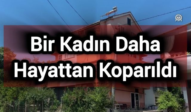 Eşi tarafından bıçaklanan kadın hayatını kaybetti
