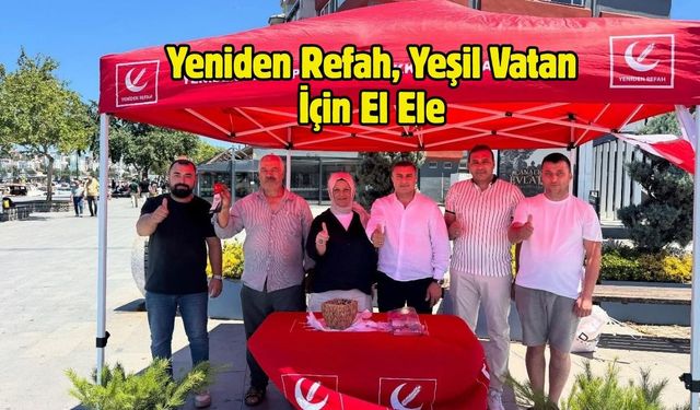 Yeniden Refah, Yeşil Vatan İçin El Ele