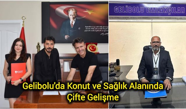 Gelibolu'da Konut ve Sağlık Alanında Çifte Gelişme