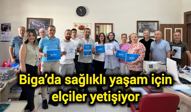 Biga’da sağlıklı yaşam için elçiler yetişiyor