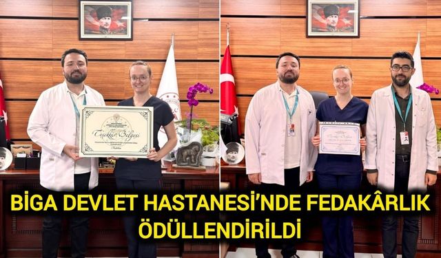 Biga Devlet Hastanesi’nde acil müdahale kahramanına teşekkür