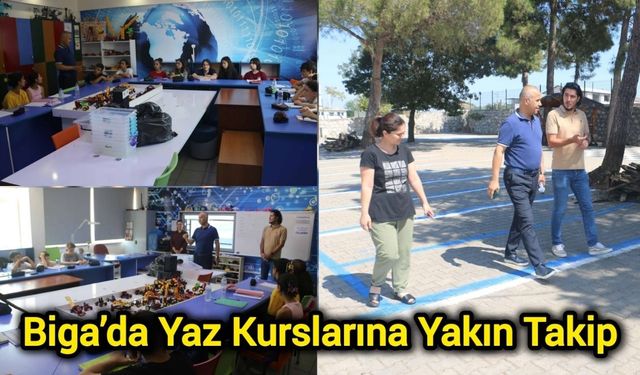 Biga’da Yaz Kurslarına Yakın Takip