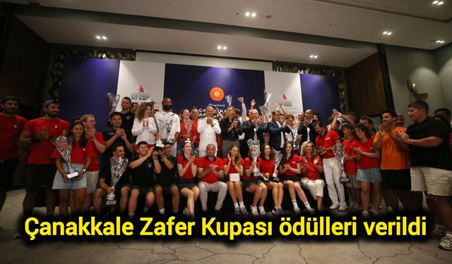Çanakkale Zafer Kupası ödülleri verildi