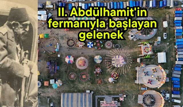II. Abdülhamit'in fermanıyla başlayan gelenek