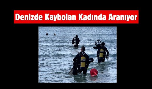 Denizde Kaybolan Kadında Aranıyor