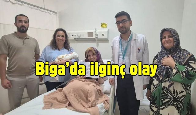 Biga’da ilginç olay