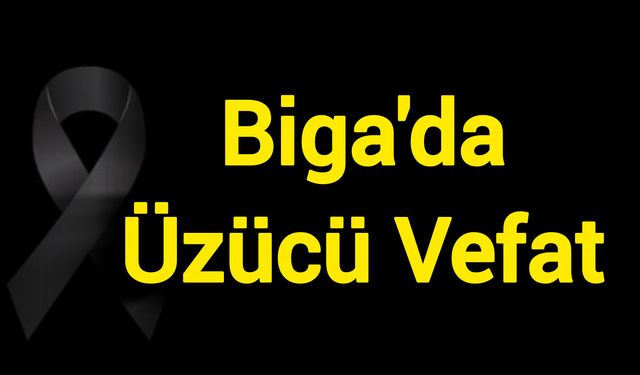 Biga’da Sanayi Esnafının Baba Acısı