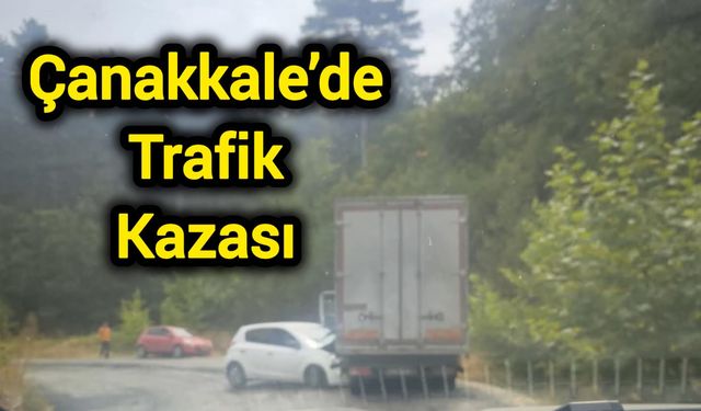 Çanakkale’de Trafik Kazası