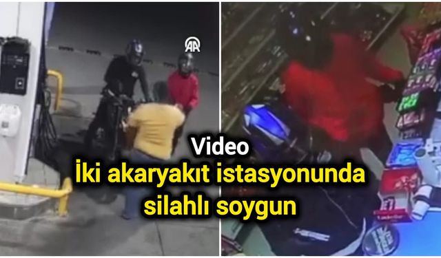 İki akaryakıt istasyonunda silahlı soygun