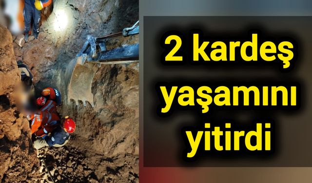 2 kardeş yaşamını yitirdi