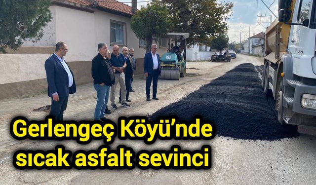 Gerlengeç Köyü’nde sıcak asfalt sevinci