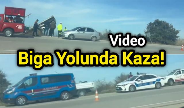 Çanakkale Biga Yolunda Kaza!