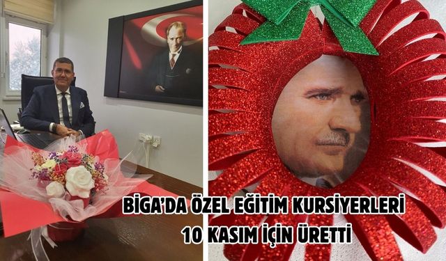 Biga’da özel eğitim kursiyerleri 10 Kasım için üretti