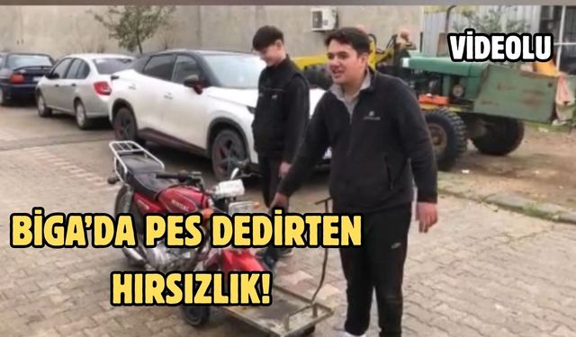 Biga’da pes dedirten hırsızlık