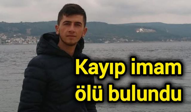 Kayıp imam ölü bulundu