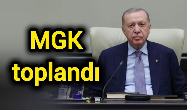 Son Dakika: MGK toplandı