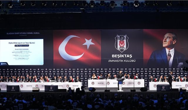 Beşiktaş’ta idari ve mali genel kurul başladı