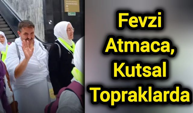 Fevzi Atmaca, Kutsal Topraklarda
