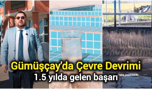 Gümüşçay'da Çevre Devrimi: 1.5 yılda gelen başarı