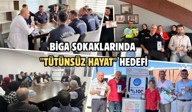Biga sokaklarında "tütünsüz hayat" hedefi