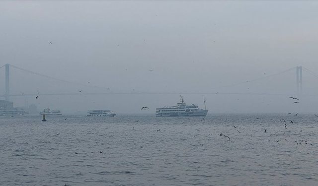 İstanbul ve Çanakkale Boğazı'nda sis etkili oldu